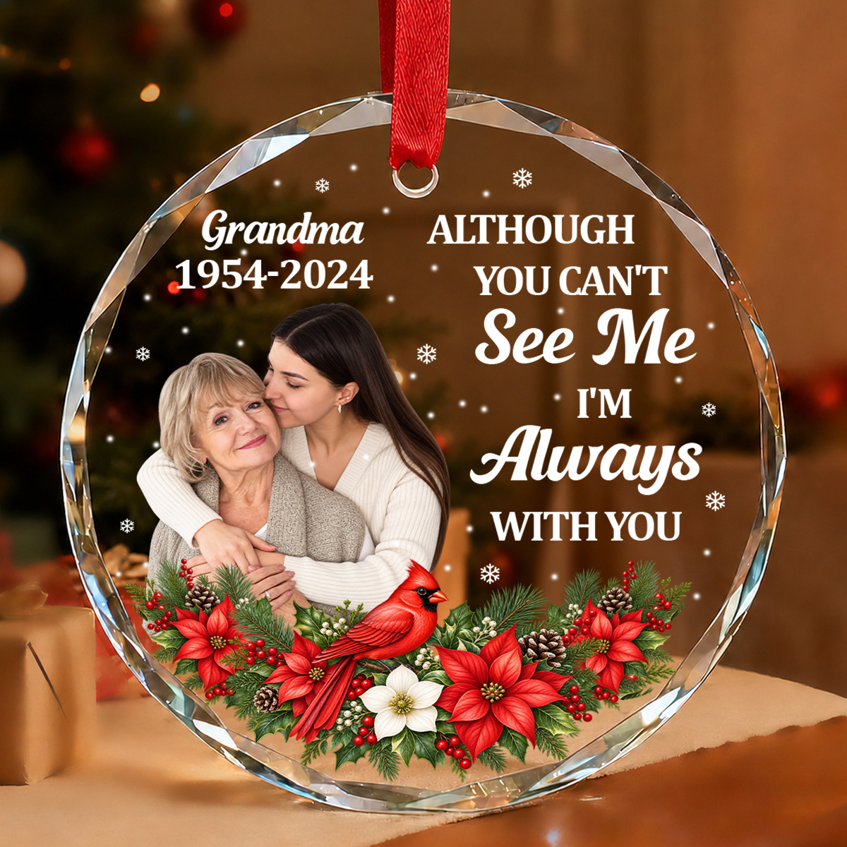 Although You Can't See Me, I'm Always With You, Gift For Mom Or Grandma - Personalized Heart Shaped Glass Ornament