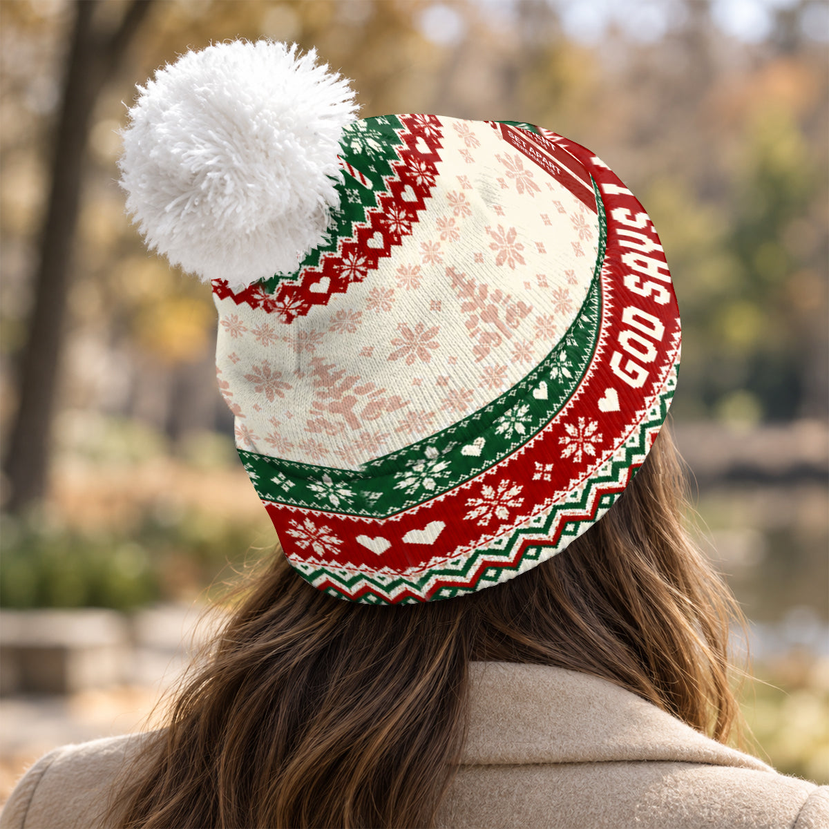 God Says I Am Christmas, Christian Christmas For Mom, Daughter, Wife, Sister | Personalized Bobble Beanie Hat