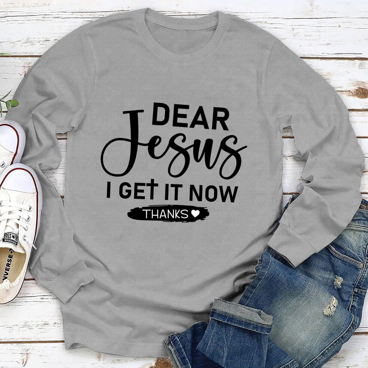 Thank God, I Get It Now | 2D Unisex Long Sleeve