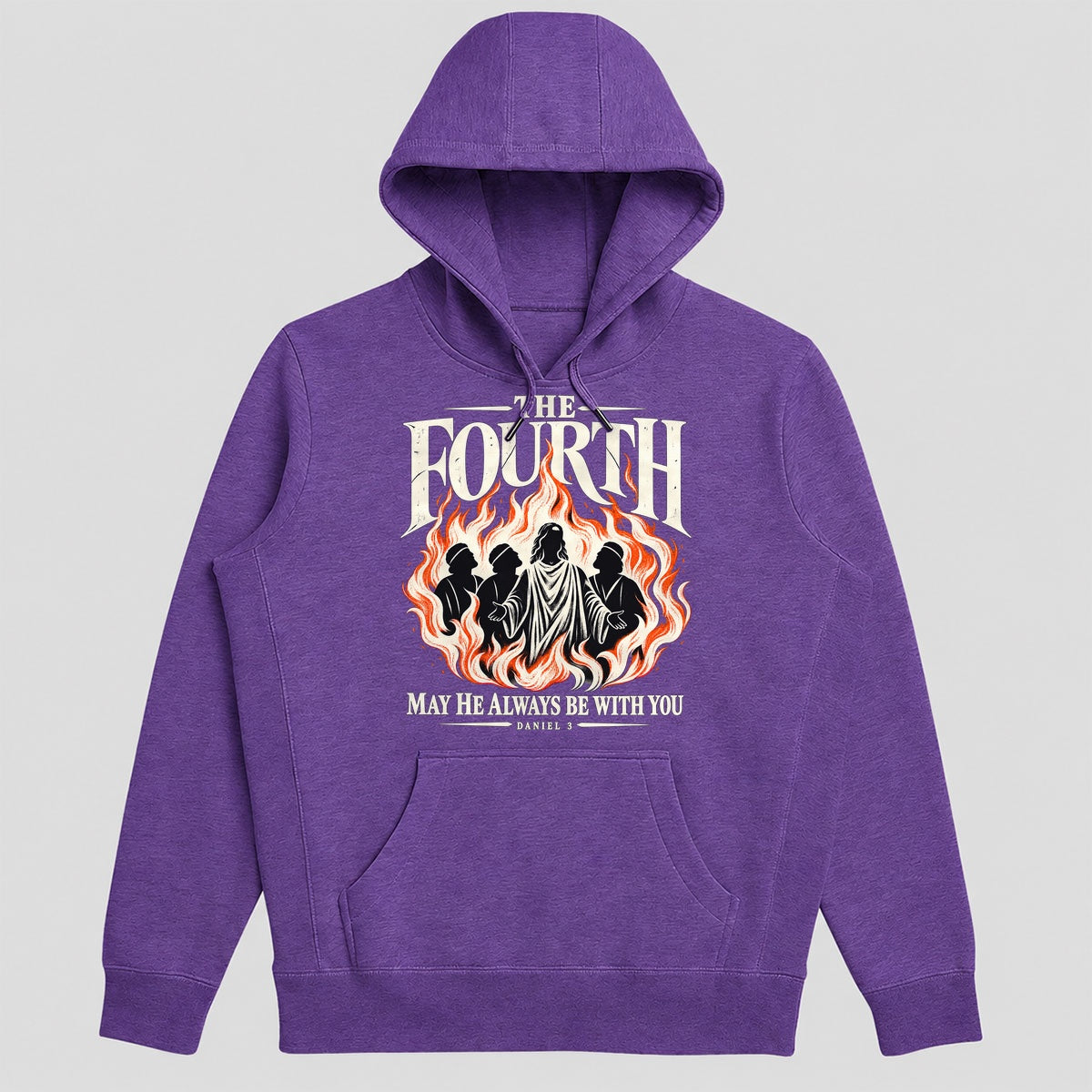 The Fourth May He Always Be With You, Daniel 3, Gift For Christian Sci-Fi Fans - 2D Unisex Hoodie