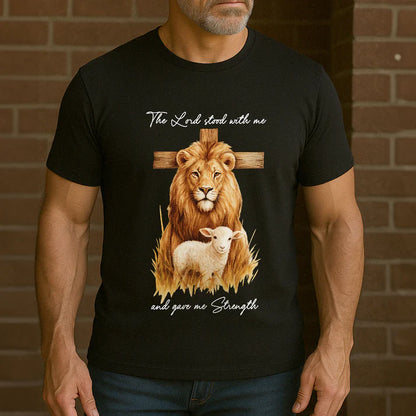The Lord Stood With Me  | 2D Unisex T-shirt