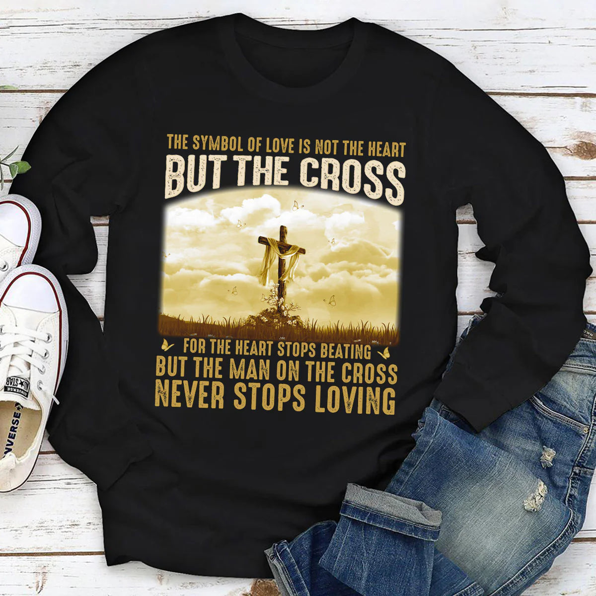 The Man On The Cross Never Stops Loving | 2D Unisex Long Sleeve