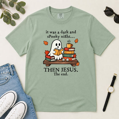 Then Jesus The End Book Ghost, Gift For Christian Book Lovers - 2D Unisex Garment-dyed T-shirt