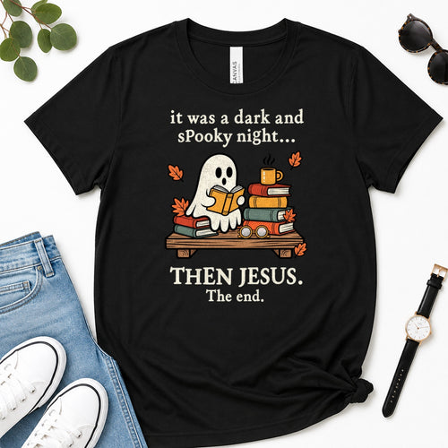 Then Jesus The End Book Ghost, Gift For Christian Book Lovers - 2D Unisex Premium T-shirt