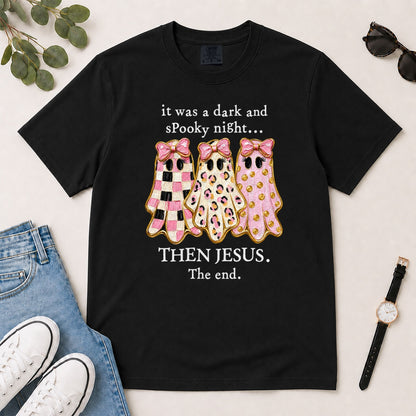 Then Jesus The End Pink Ghost, Gift For Christian Women - 2D Unisex Garment-dyed T-shirt