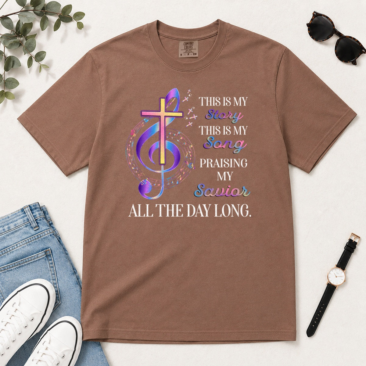 This Is My Story This Is My Song Gift For Christian Choir Members - 2D Unisex Garment-dyed T-shirt