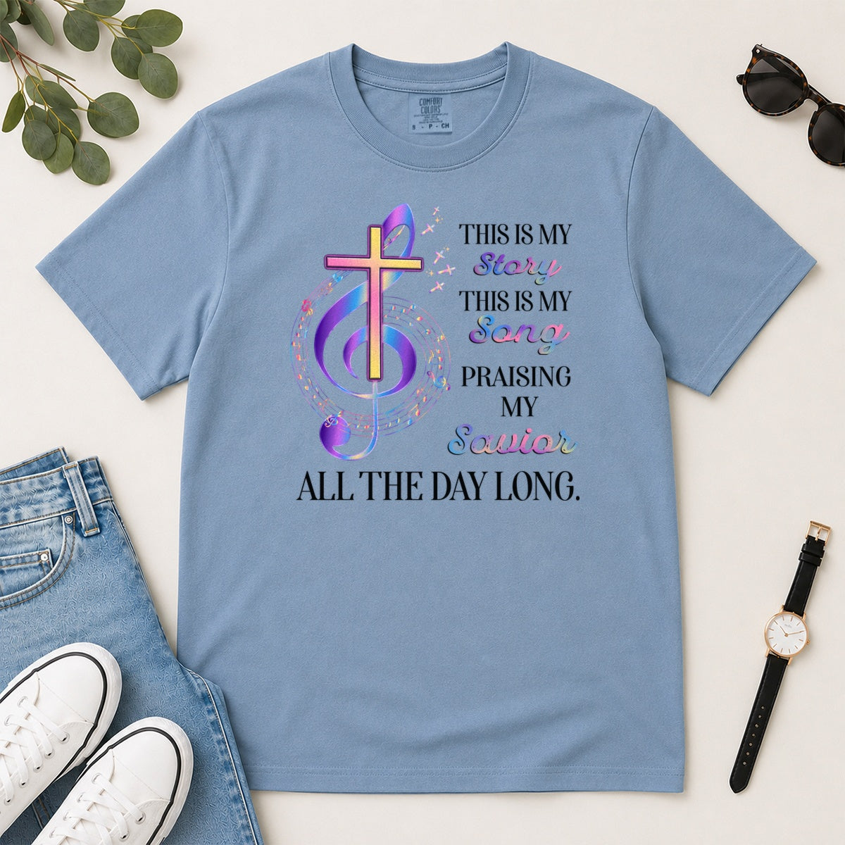 This Is My Story This Is My Song Gift For Christian Choir Members - 2D Unisex Garment-dyed T-shirt
