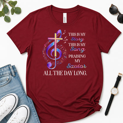 This Is My Story This Is My Song, Gift For Christian Choir Members - 2D Unisex Premium T-shirt