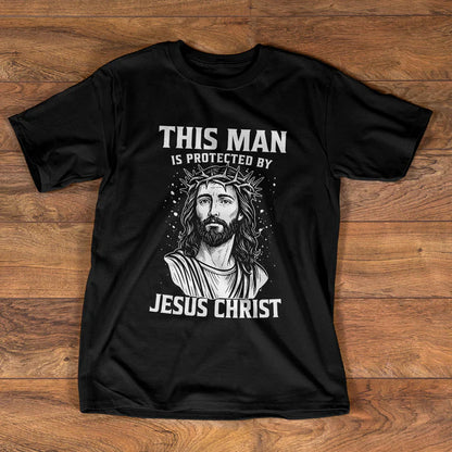This Man Is Protected By Jesus | 2D Unisex T-shirt