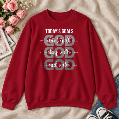 Today's Goals Start With God, Gift For Christian Entrepreneurs - 2D Unisex Sweatshirt