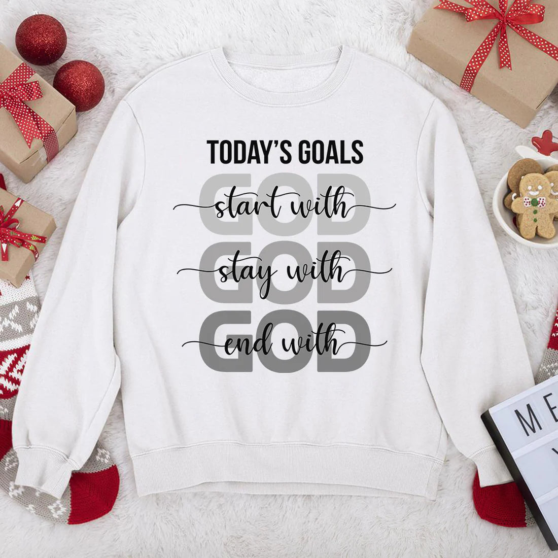 Today's Goals Start With God | 2D Unisex Sweatshirt