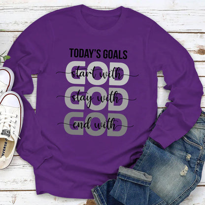 Today‘s Goals Start With God | 2D Unisex Long Sleeve
