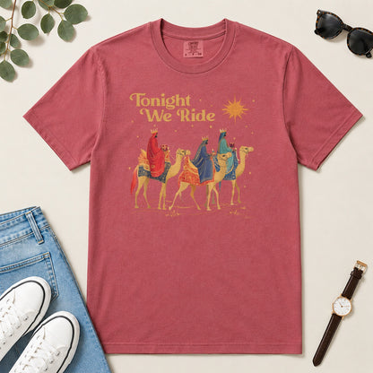 Tonight We Ride, Gift For Christian Christmas Lovers - 2D Unisex Garment-dyed T-shirt