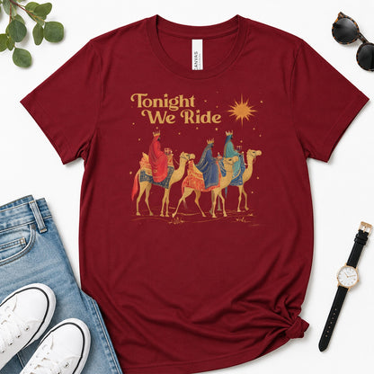 Tonight We Ride, Gift For Christian Christmas Lovers - 2D Unisex Premium T-shirt