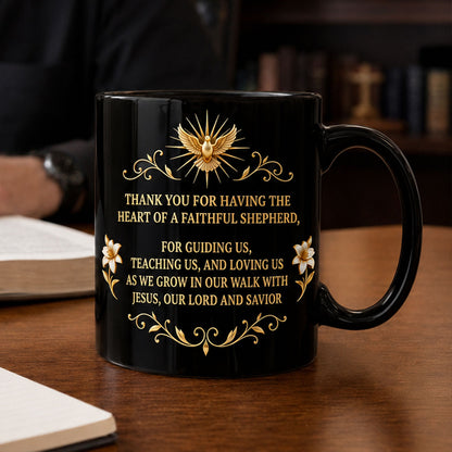 Thank You For Being A Faithful Shepherd, Christian Gift For Priest | Personalized Ceramic Coffee Mug
