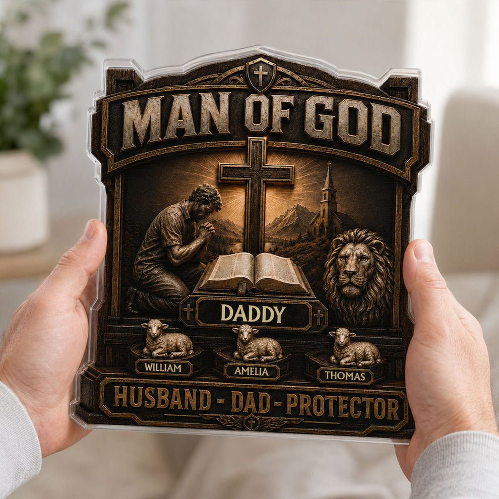 Man Of God, Gift For Dad | Personalized Custom Shaped Acrylic Plaque