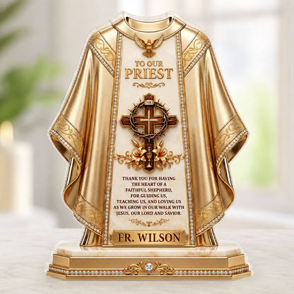 To Our Priest For Having The Heart Of A Faithful Shepherd | Personalized Custom Shaped Acrylic Plaque