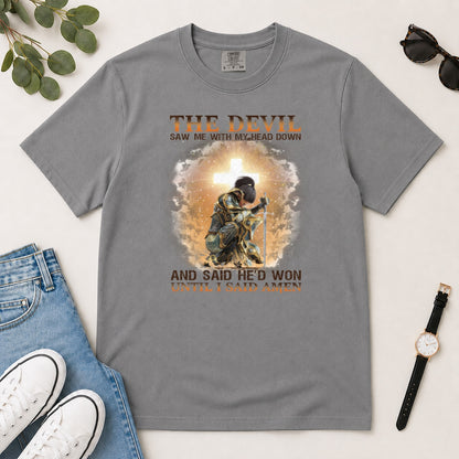 Until I Said Amen, Gift For Christian Prayer Warriors - 2D Unisex Garment-dyed T-shirt