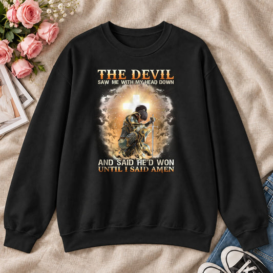 Until I Said Amen Gift For Christian Prayer Warriors - 2D Unisex Sweatshirt