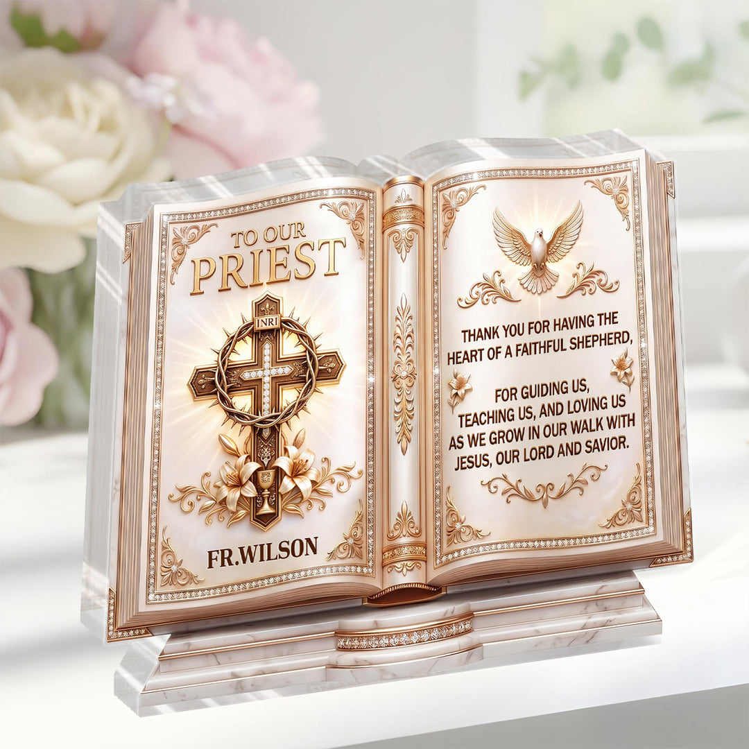 To Our Priest For Having The Heart Of A Faithful Shepherd, Gift For Priest | Personalized Custom Shaped Acrylic Plaque
