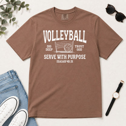 Volleyball Serve With Purpose, Gift For Christian Volleyball Players - 2D Unisex Garment-dyed T-shirt