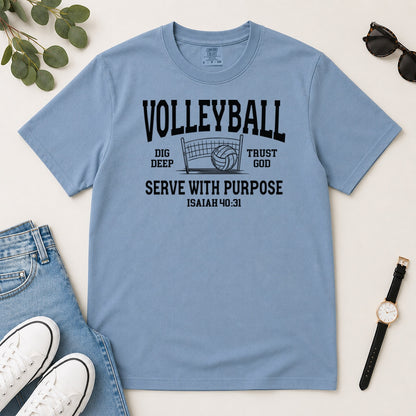 Volleyball Serve With Purpose, Gift For Christian Volleyball Players - 2D Unisex Garment-dyed T-shirt