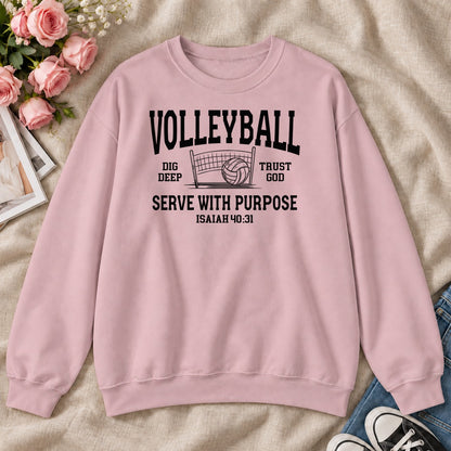 Volleyball Serve With Purpose, Gift For Christian Volleyball Players - 2D Unisex Sweatshirt