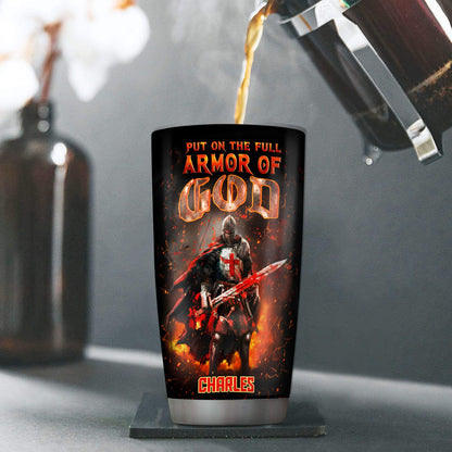 Put On The Full Armor Of God | Personalized Stainless Steel Tumbler