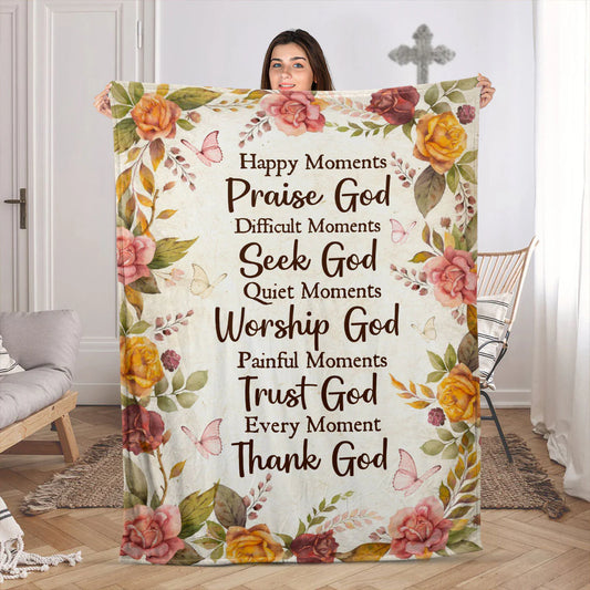 Praise God, Trust God, Thank God | Fleece Blanket For Christians | Roses And Butterfly