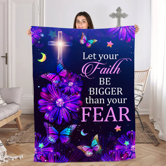 Let Your Faith Be Bigger Than Your Fear | Daisy & Butterfly | Hebrews 13:6 | Fleece Blanket