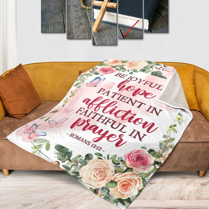 Beautiful Fleece Blanket | Romans 12:12 | Butterfly & Roses | Hope, Affliction And Prayer