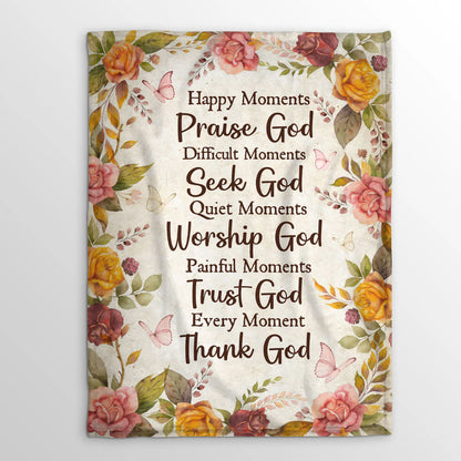 Praise God, Trust God, Thank God | Fleece Blanket For Christians | Roses And Butterfly