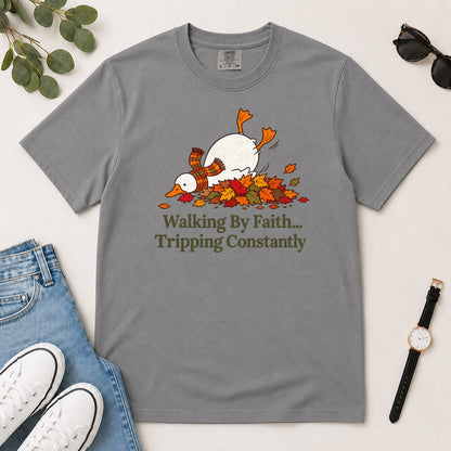 Walking By Faith Tripping Constantly, Gift For Funny Christians - 2D Unisex Garment-dyed T-shirt