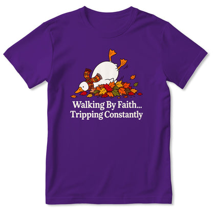 Walking By Faith Tripping Constantly Goose, Gift For Christian - 2D Unisex T-shirt