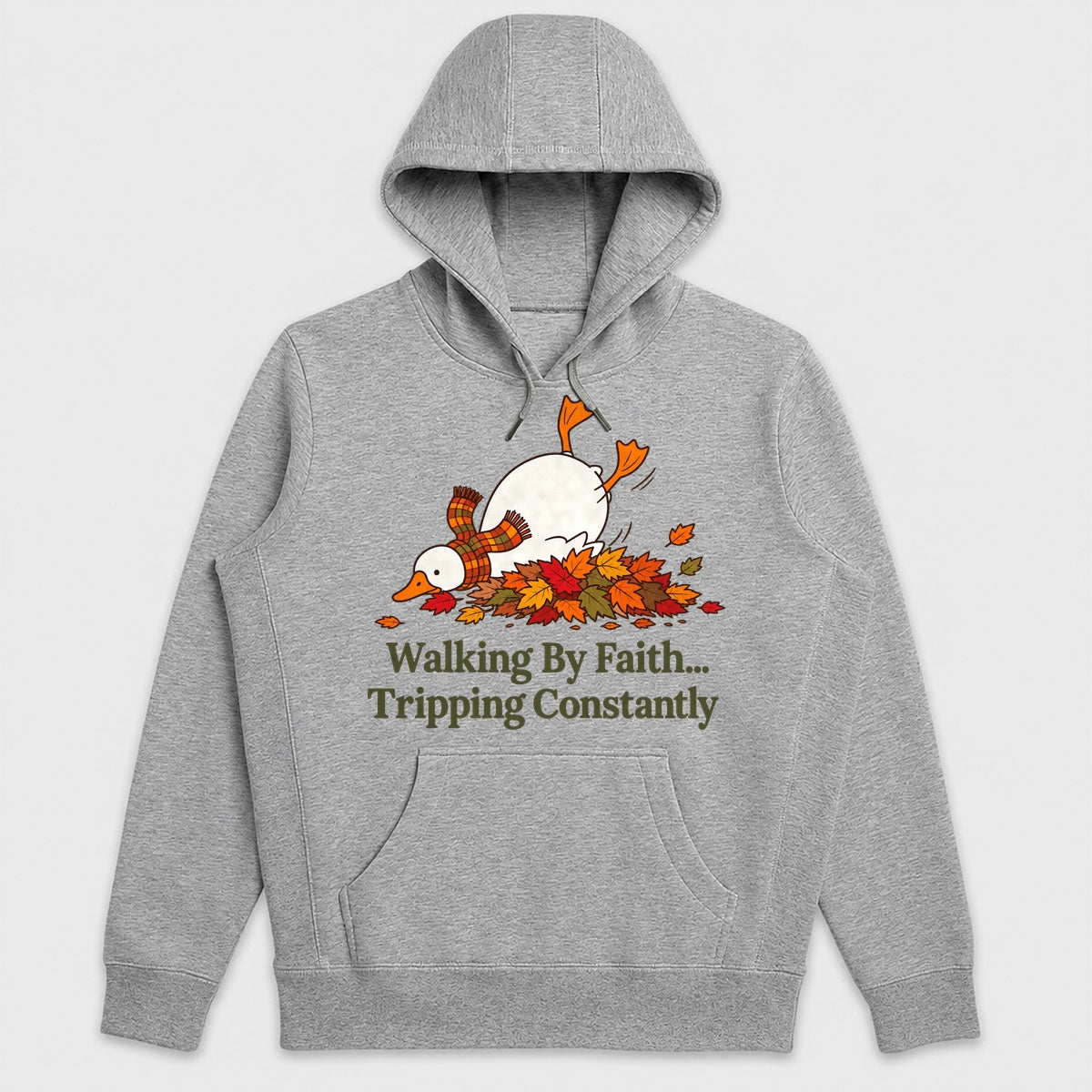 Walking By Faith Tripping Constantly, Gift For Christian Goose Lovers - 2D Unisex Hoodie