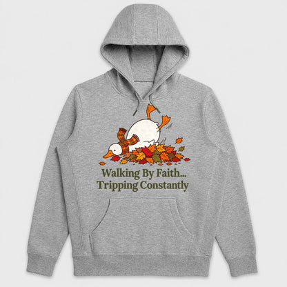 Walking By Faith Tripping Constantly, Gift For Christian Goose Lovers - 2D Unisex Hoodie
