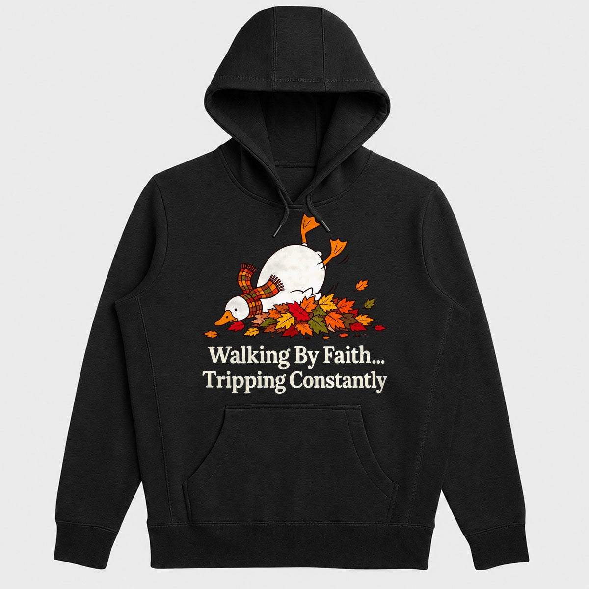 Walking By Faith Tripping Constantly, Gift For Christian Goose Lovers - 2D Unisex Hoodie