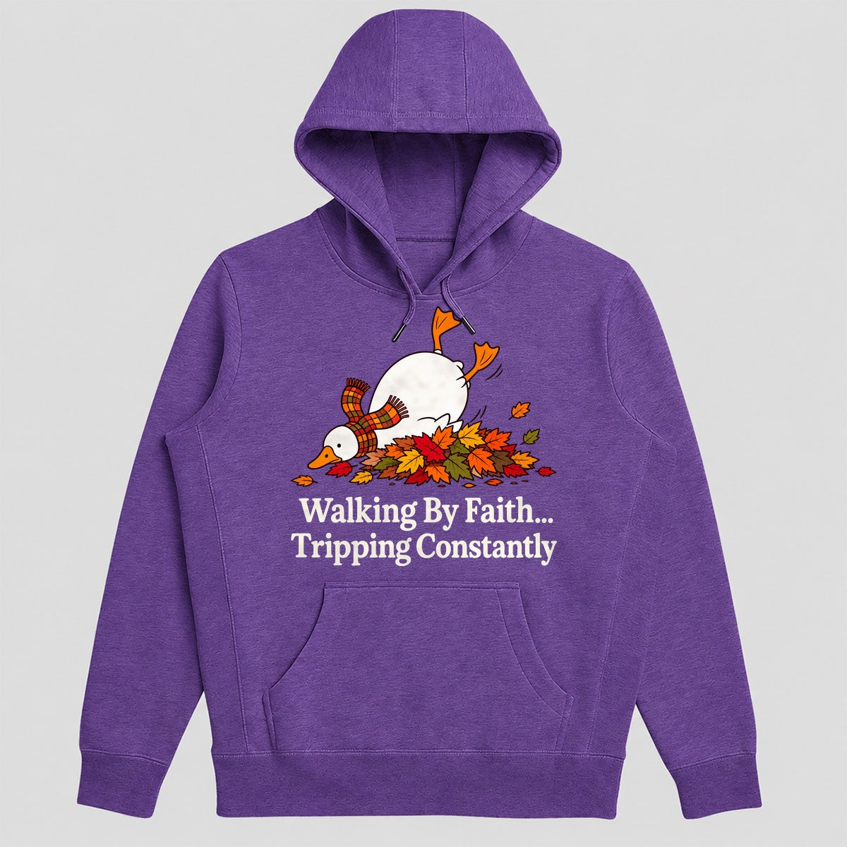 Walking By Faith Tripping Constantly, Gift For Christian Goose Lovers - 2D Unisex Hoodie