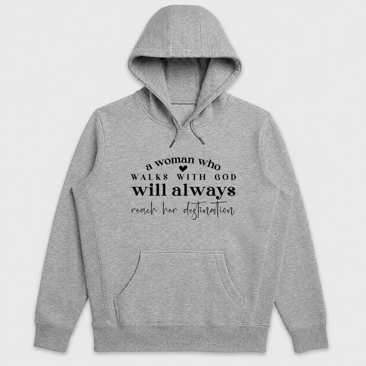 A Woman Who Walks With God Will Always Reach Her Destination, Christian Faith Hoodie for Women | 2D Unisex Hoodie