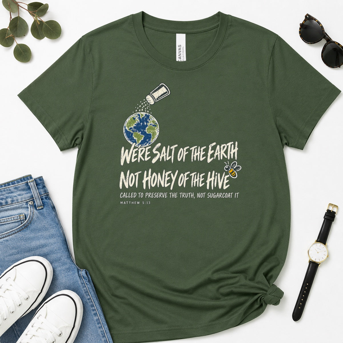 We're Salt Of The Earth Not Honey Of The Hive, Gift For Bold Christian Women - 2D Unisex Premium T-shirt