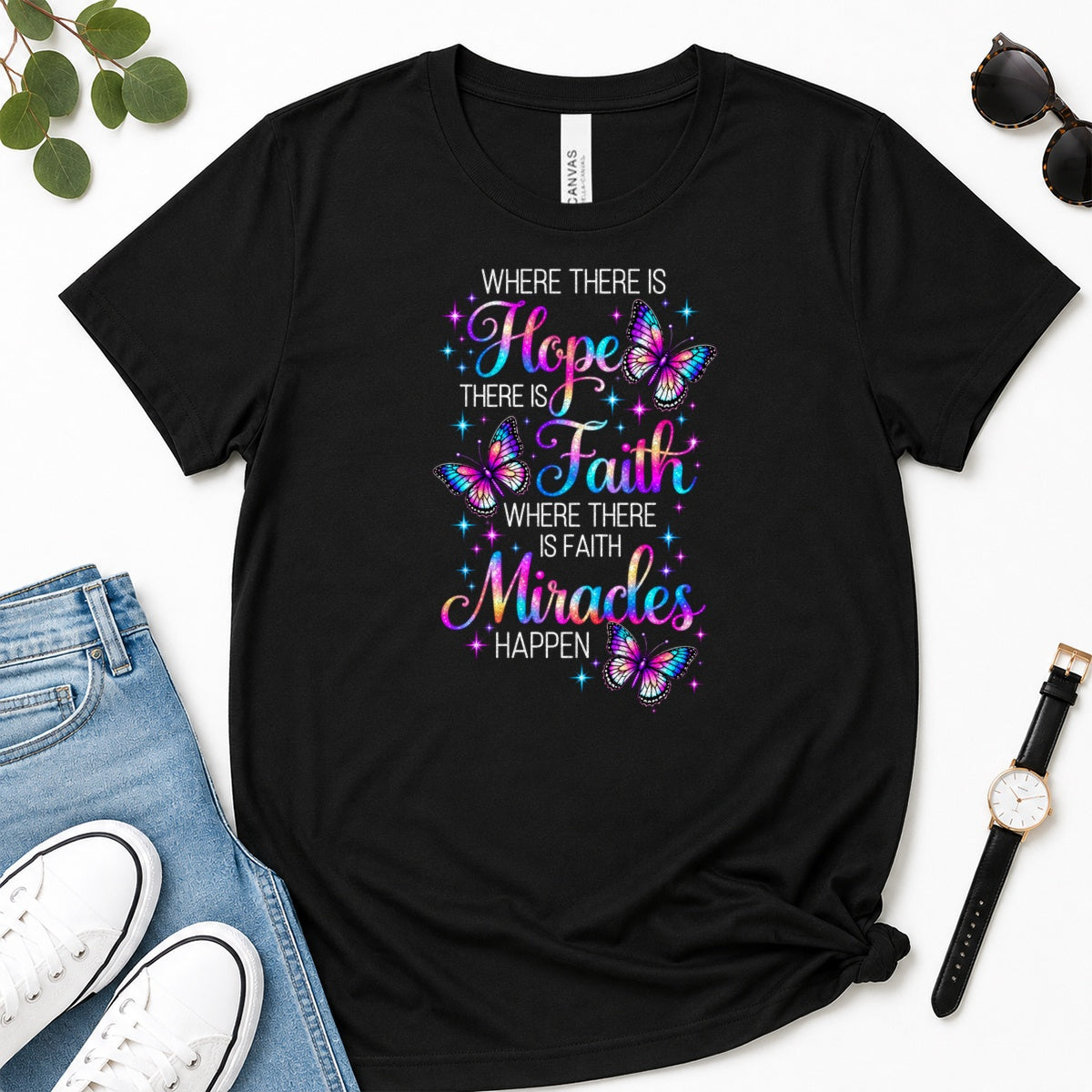 Where There Is Faith Miracles Happen, Gift For Christian Women - 2D Unisex Premium T-shirt