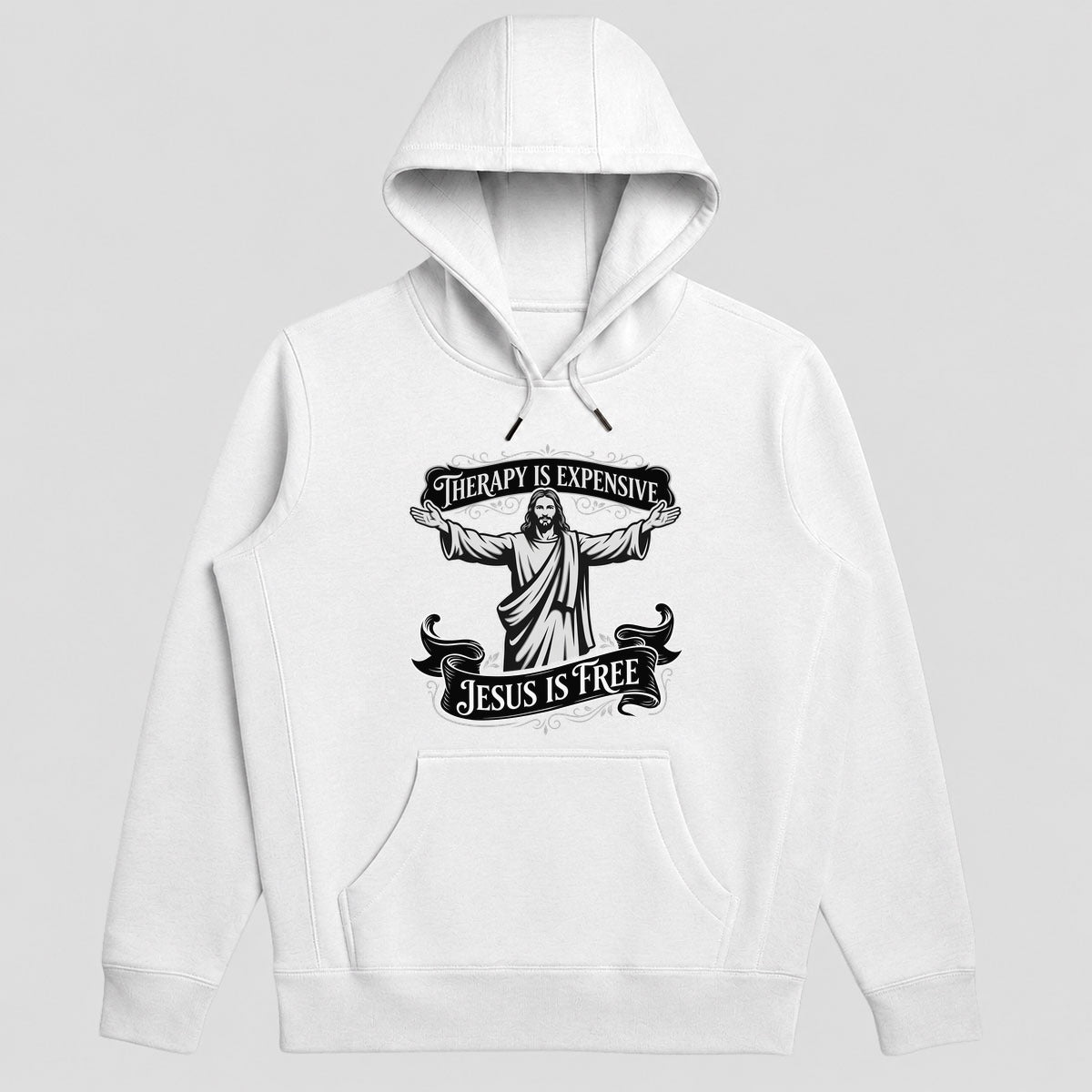Therapy Is Expensive Jesus Is Free, Funny Christian Gift - 2D Unisex Hoodie