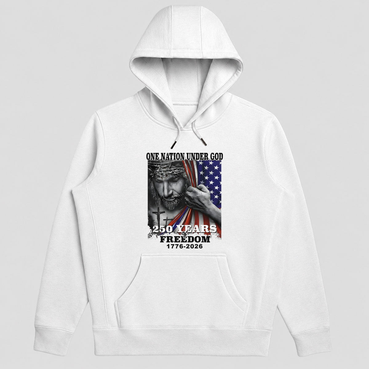 One Nation Under God 250 Years Of Freedom, Patriotic Christian Gift - 2D Unisex Hoodie