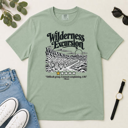 Wilderness Excursion Difficult Group Constant Complaining, Gift For Christian Pastor - 2D Unisex Garment-dyed T-shirt