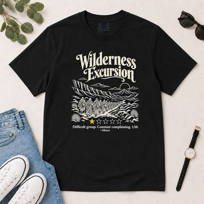 Wilderness Excursion Difficult Group Constant Complaining, Gift For Christian Pastor - 2D Unisex Garment-dyed T-shirt