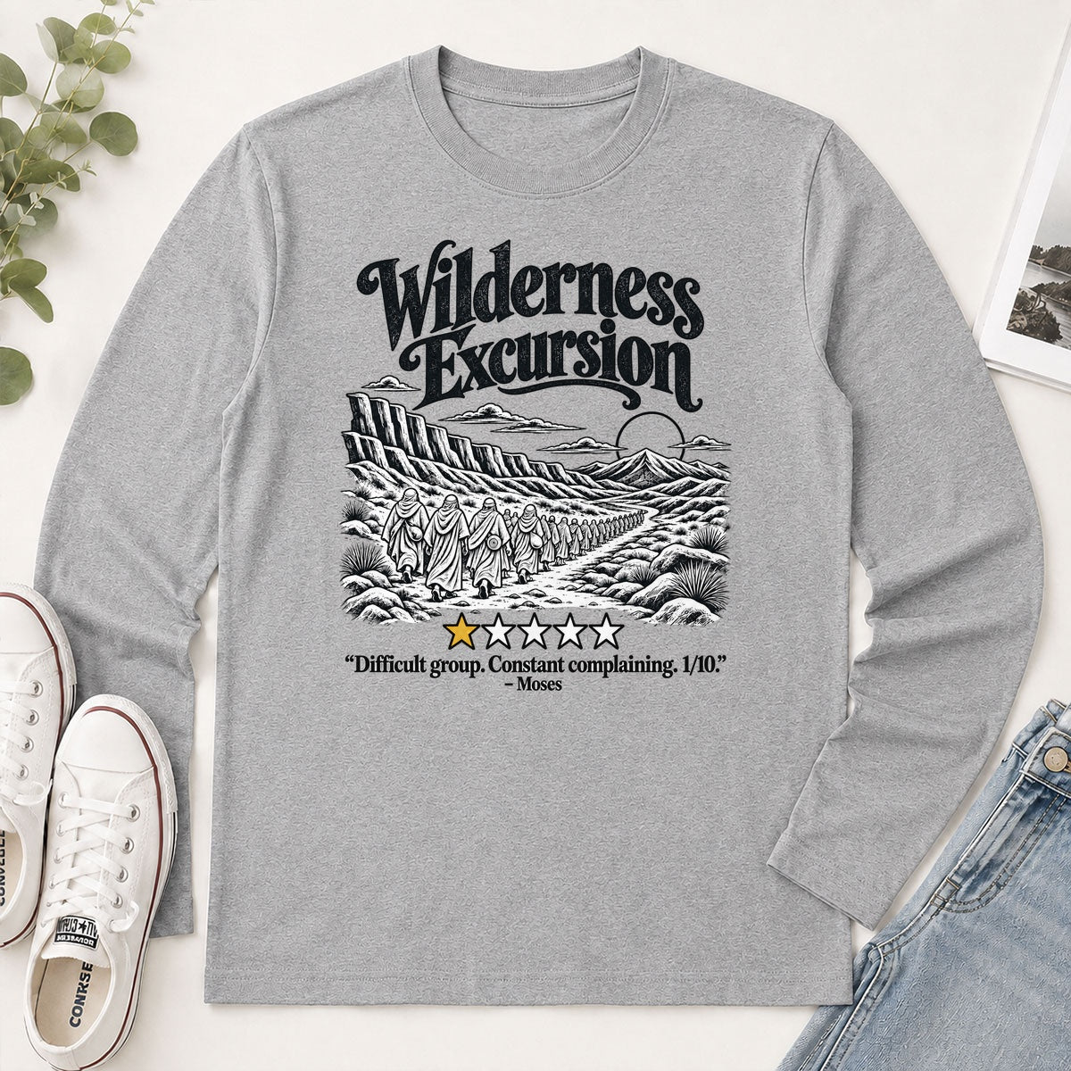 Wilderness Excursion Difficult Group Constant Complaining Moses, Gift For Bible Study Group - 2D Unisex Long Sleeve
