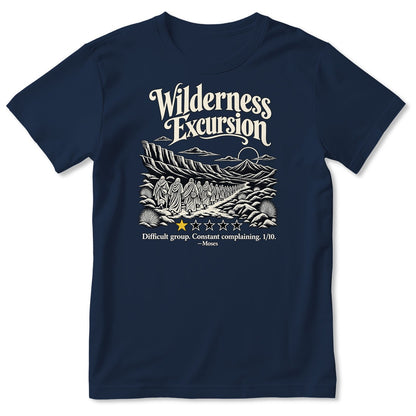 Wilderness Excursion Difficult Group Constant Complaining Moses, Gift For Christian Bible Humor Lovers - 2D Unisex T-shirt