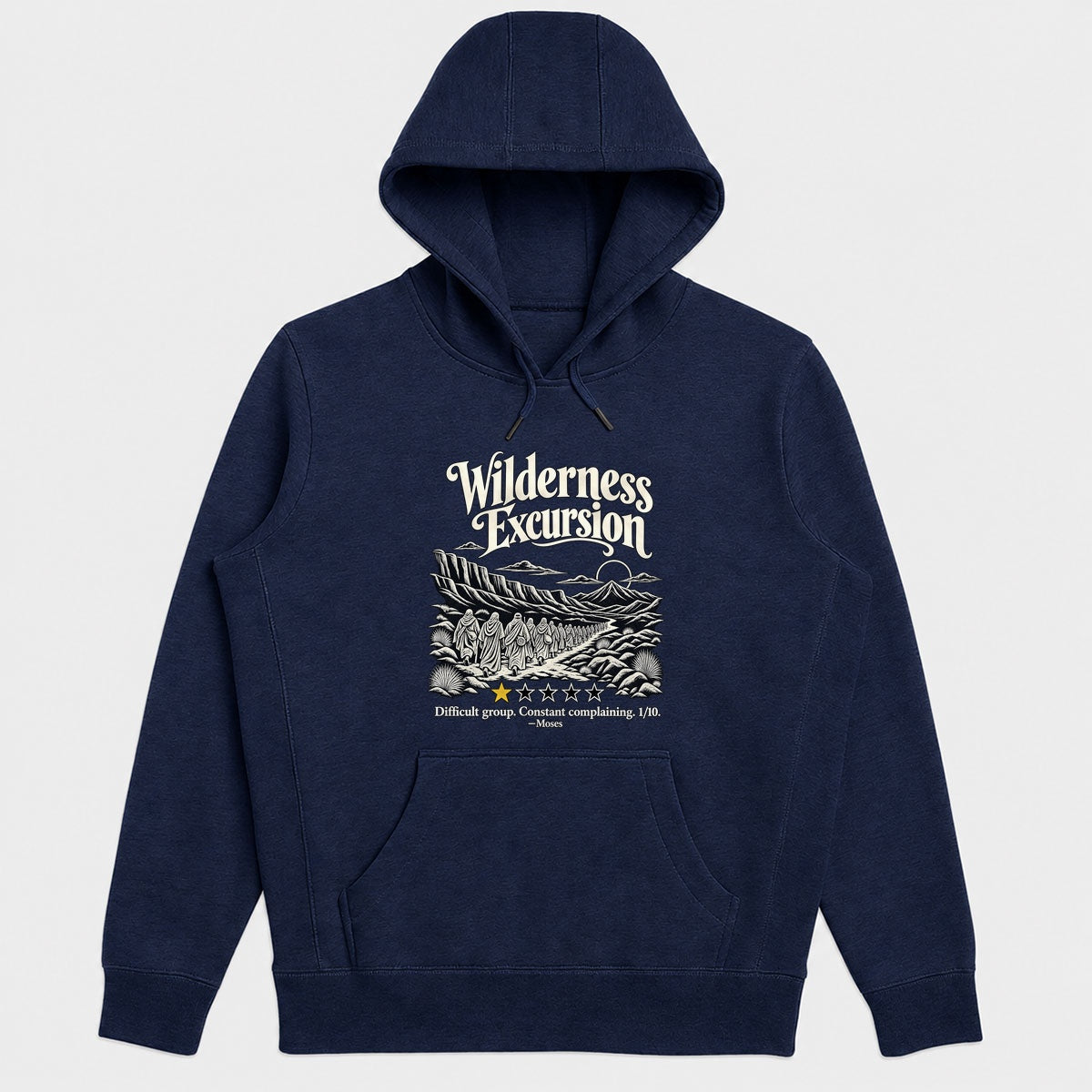 Wilderness Excursion Difficult Group Constant Complaining, Gift For Youth Pastors - 2D Unisex Hoodie