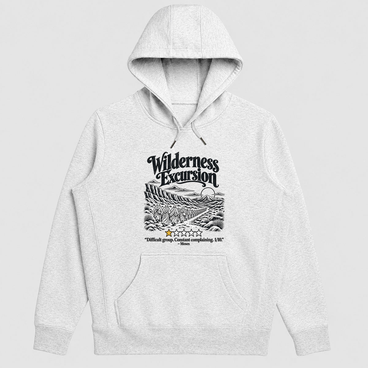 Wilderness Excursion Difficult Group Constant Complaining, Gift For Youth Pastors - 2D Unisex Hoodie