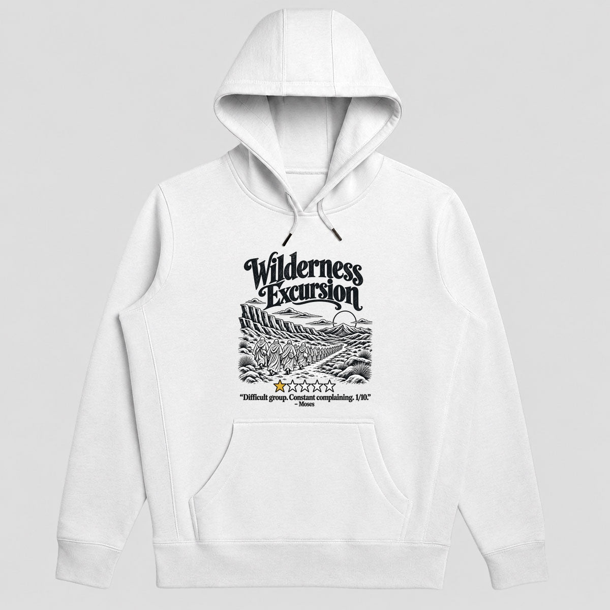 Wilderness Excursion Difficult Group Constant Complaining, Gift For Youth Pastors - 2D Unisex Hoodie